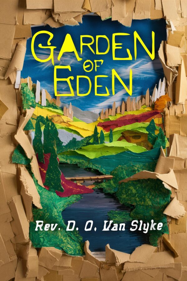 FOUND AT LAST: GARDEN OF EDEN