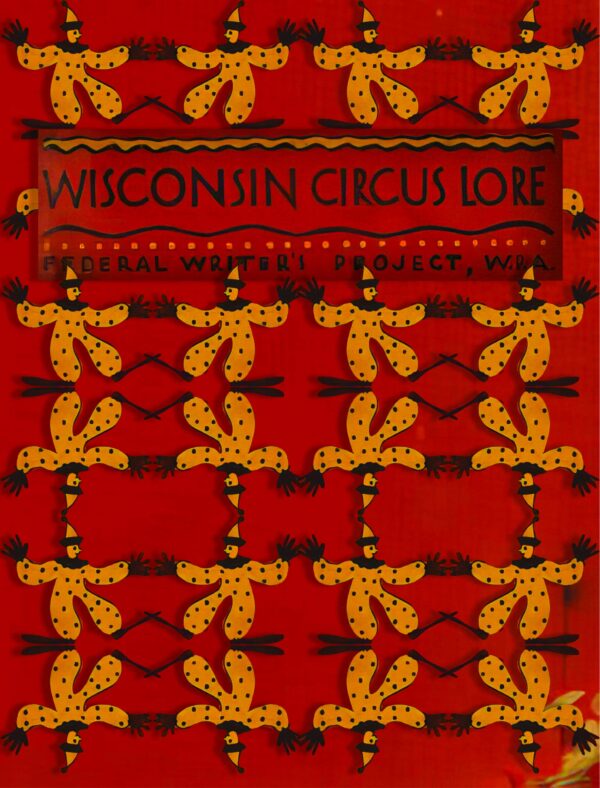 wisconsin circus lore